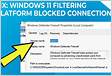 How to stop Windows Filtering Platform blocking